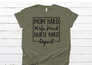 Mom-Wife-Nurse Tee - EvrySeason