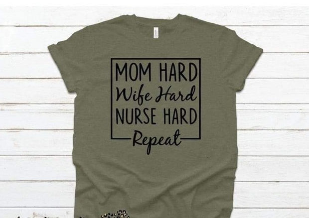 Mom-Wife-Nurse Tee - EvrySeason